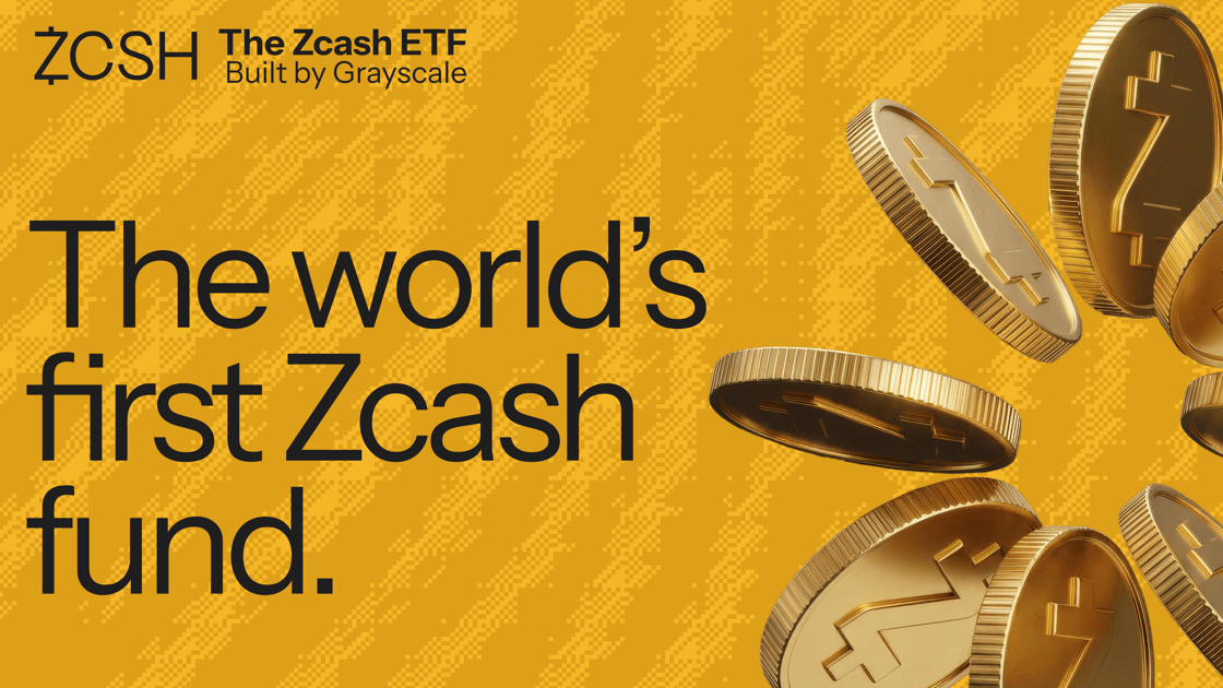 Grayscale ZCSH — The first and only US-listed ETP offering dedicated ZEC exposure.