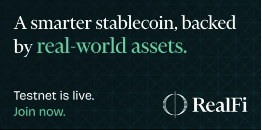 RealFi — A smarter stablecoin, backed by real-world assets. Testnet is live. Join now.